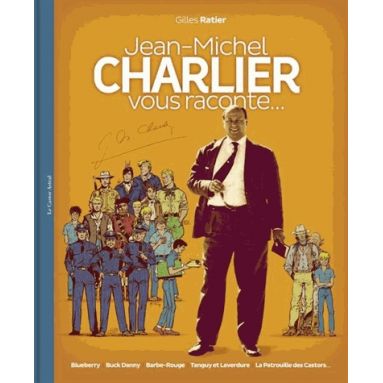 Jean-Michel Charlier vous raconte...