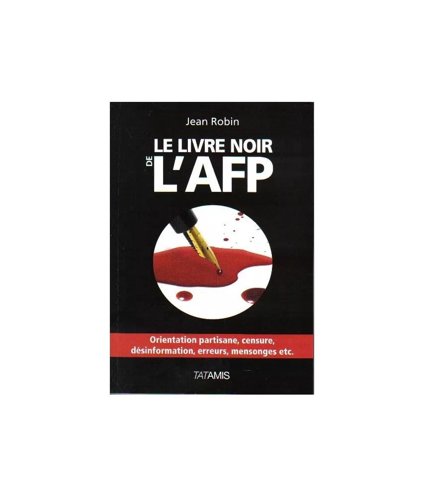 Le livre noir de l'AFP
