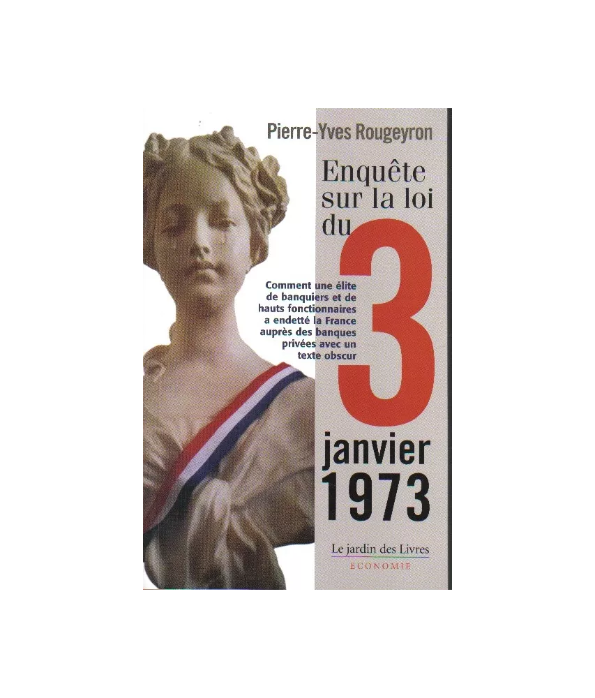 Enquête sur la loi du 3 janvier 1973