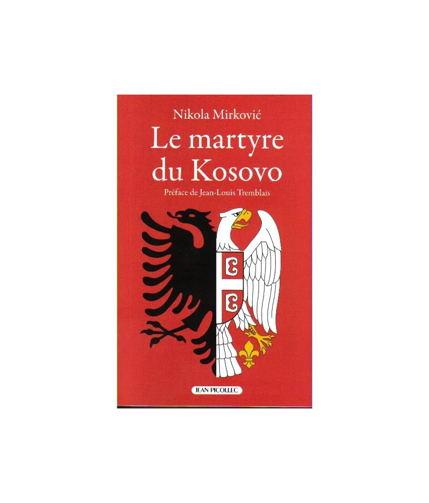 Le martyre du Kosovo