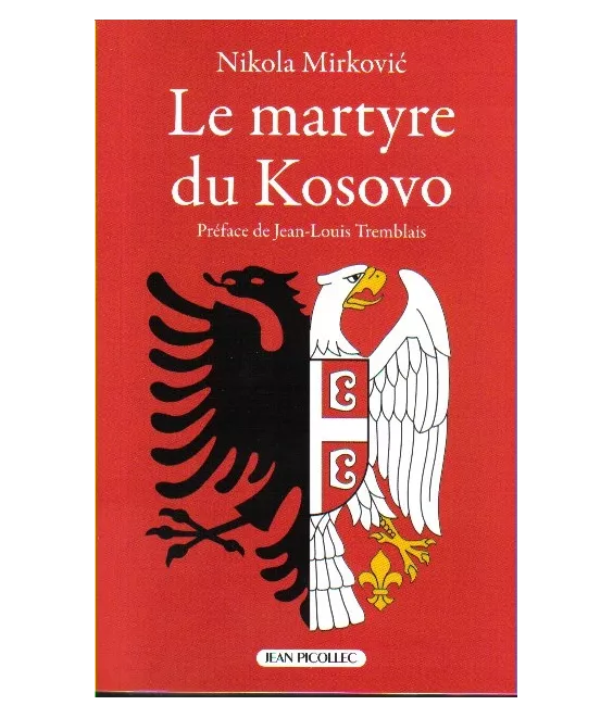 Le martyre du Kosovo
