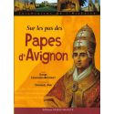 Sur les pas des Papes d'Avignon