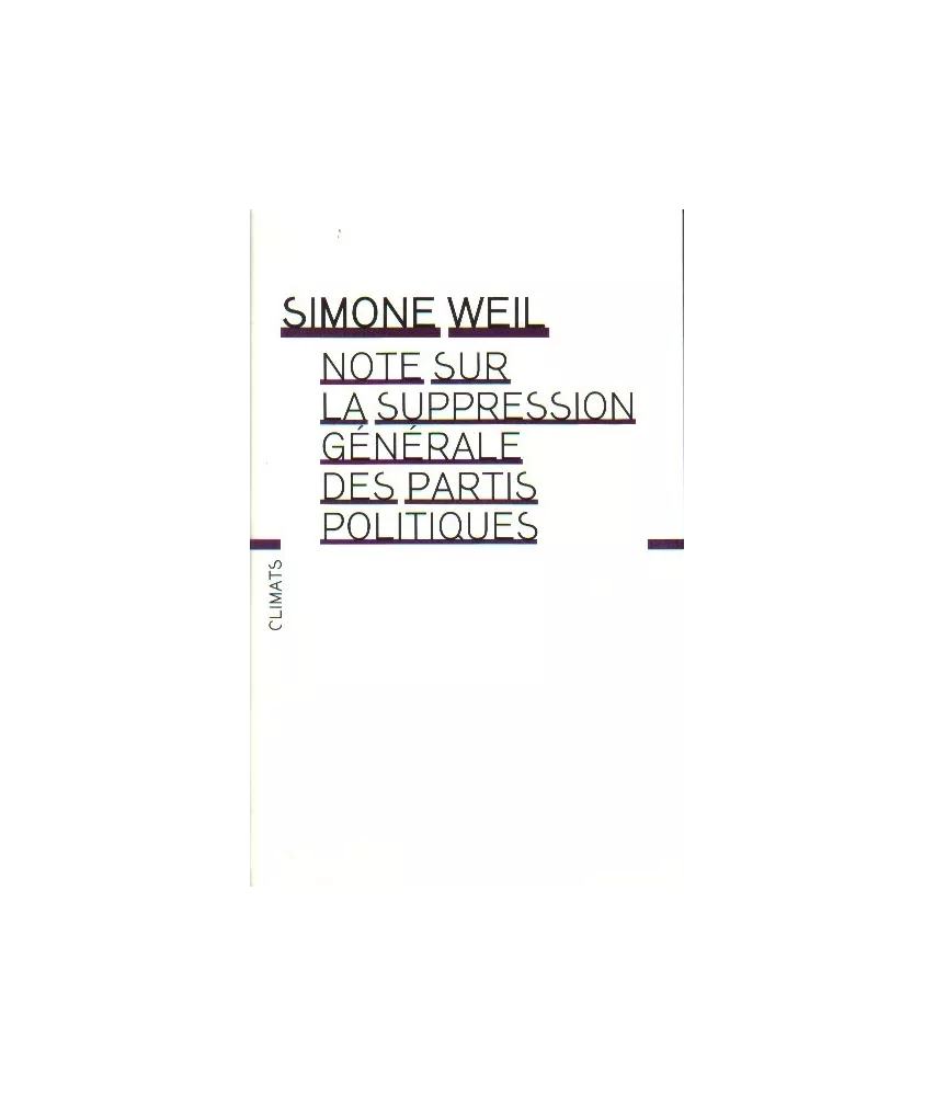 Note sur la suppression générale des partis politiques
