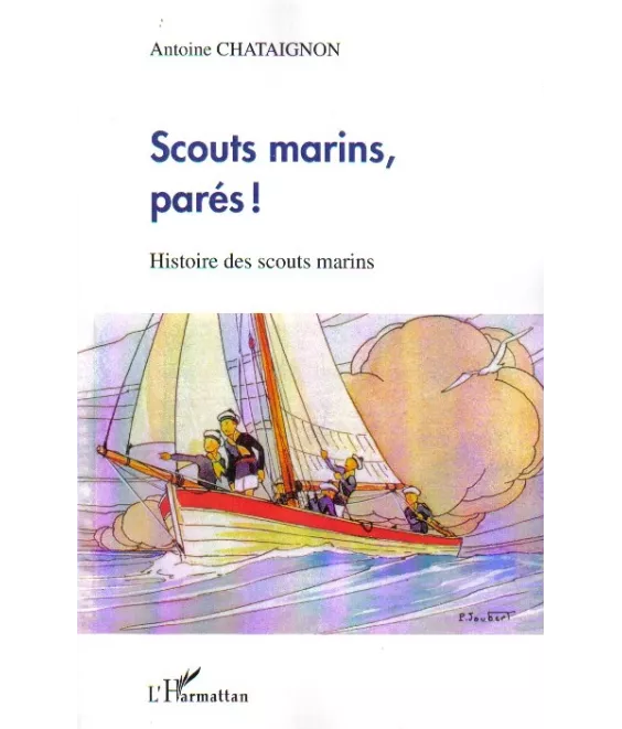 Scouts marins parés !