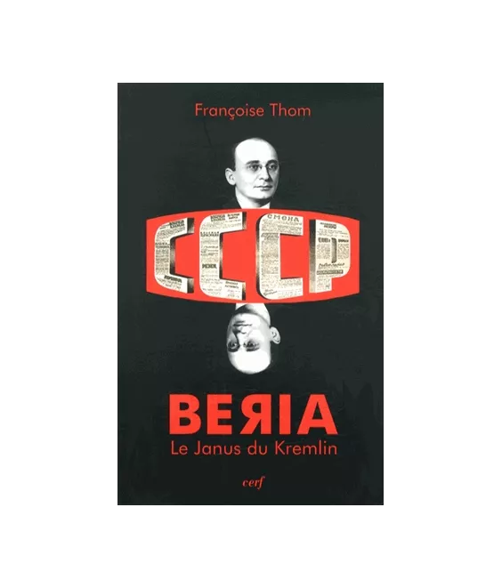 Beria le Janus du Kremlin
