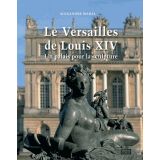 Le Versailles de Louis XIV - Un palais pour la sculpture