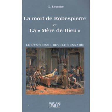 La mort de Robespierre et la