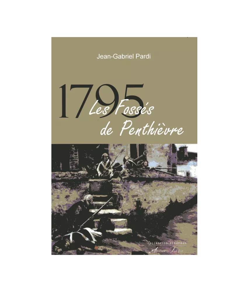 1795 Les fossés de Penthièvre