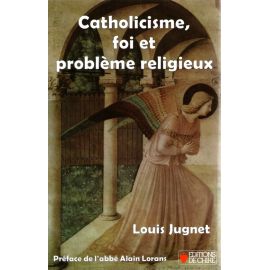 Catholicisme foi et problèmes religieux