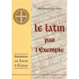 Le Latin par l'exemple