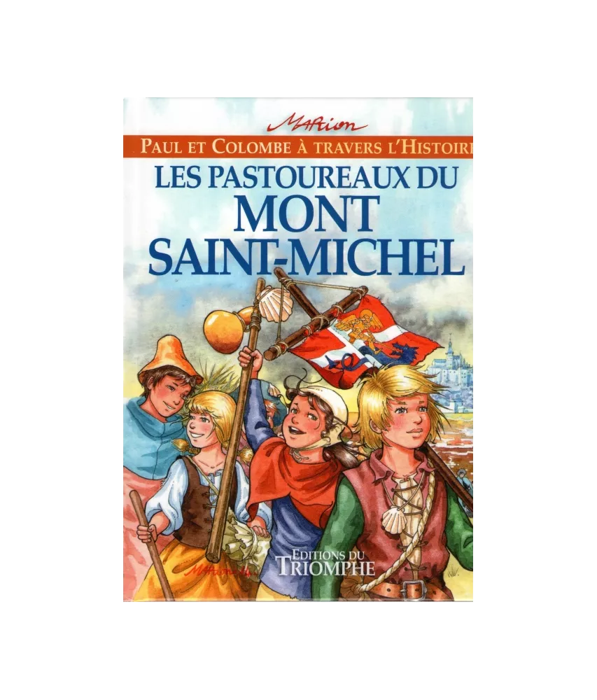 Les Pastoureaux du Mont-Saint-Michel