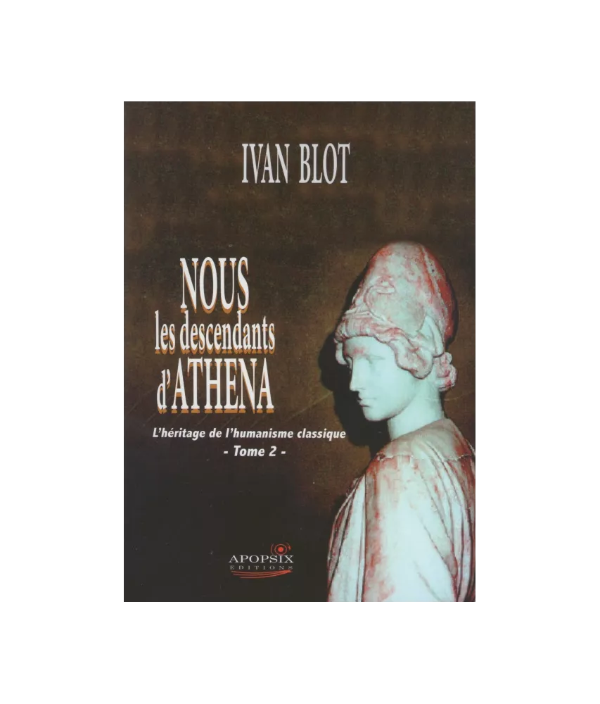 Nous les descendants d'Athena - Tome 2