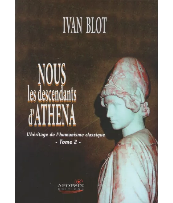 Nous les descendants d'Athena - Tome 2