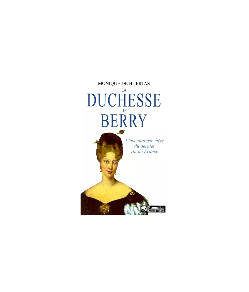 La duchesse de Berry