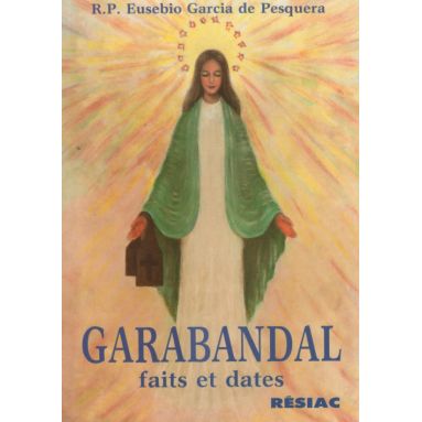 Garabandal - Faits et dates