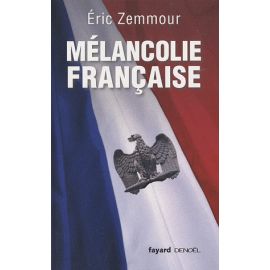 Mélancolie Française