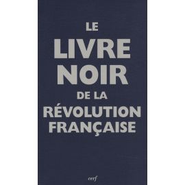 Le Livre Noir de la Révolution Française