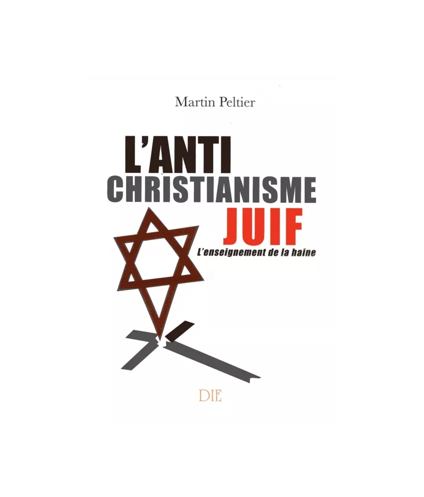 L'anti christianisme juif