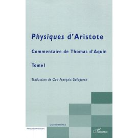 Physiques d'Aristote Tome 1 - Livres de I à IV