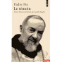 Padre Pio le Témoin