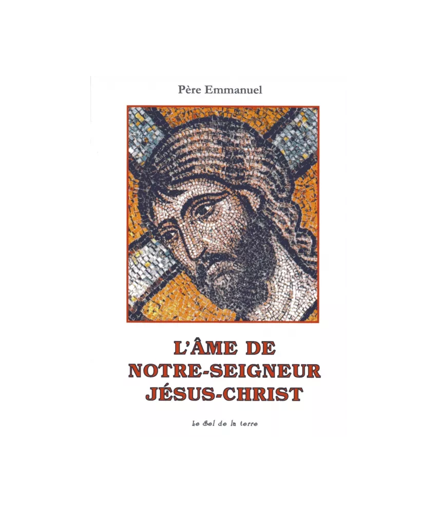 L'Âme de Notre Seigneur Jésus-Christ
