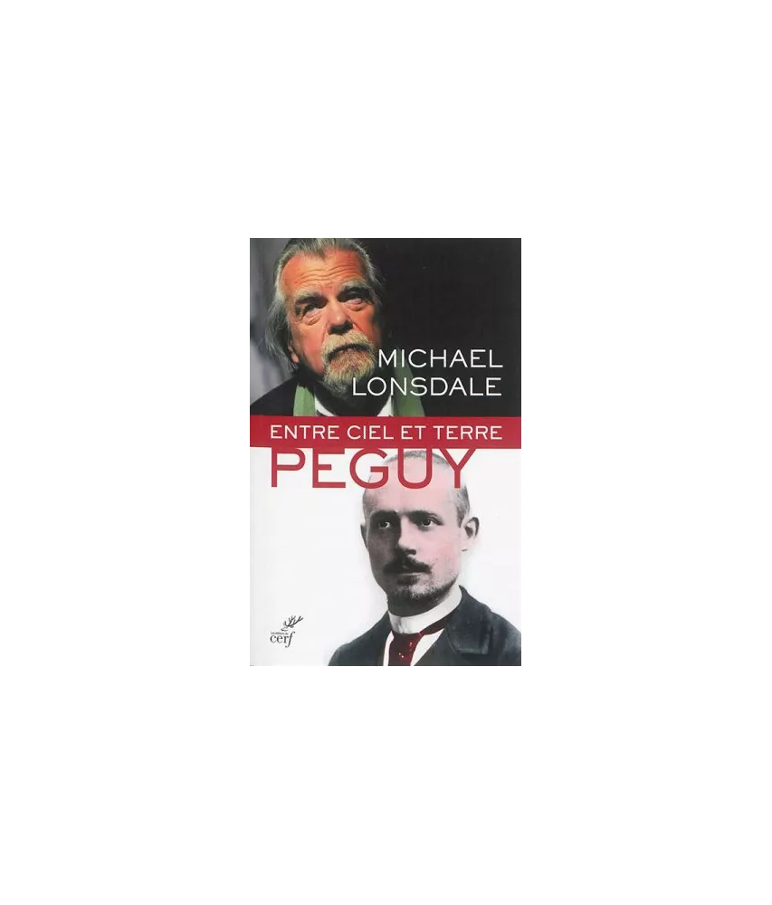 Entre ciel et terre : Péguy