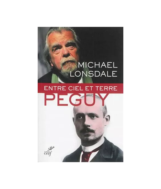 Entre ciel et terre : Péguy