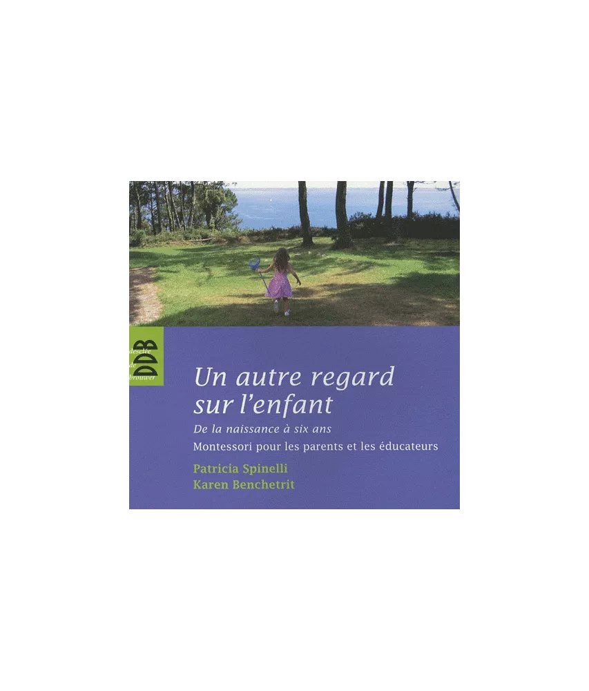 Un autre regard sur l'enfant