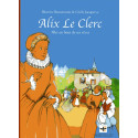 Alix Le Clerc - Aller au bout de ses rêves