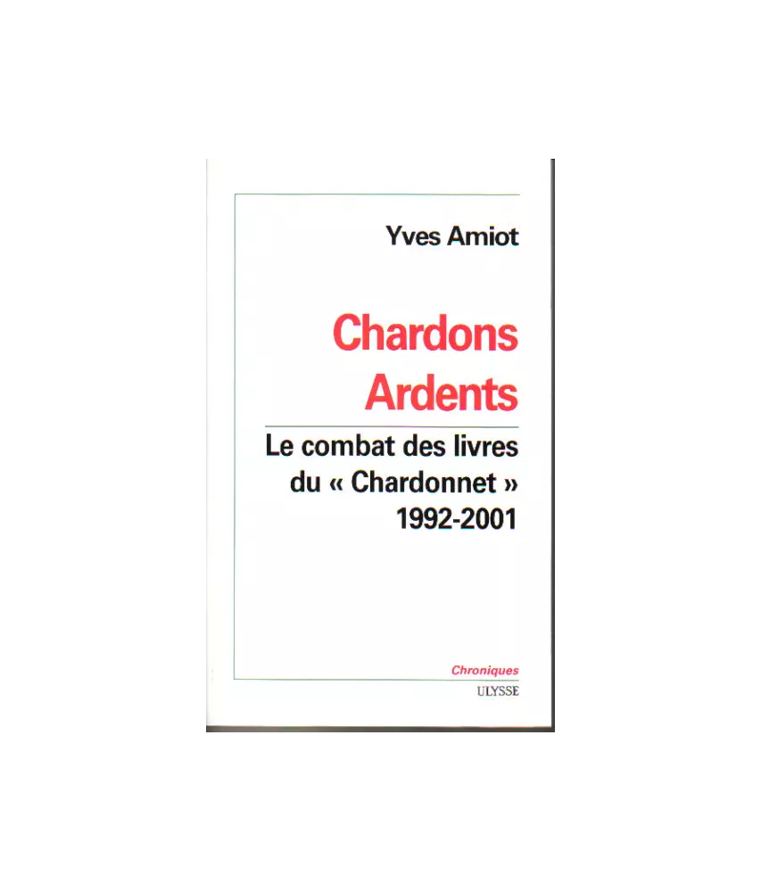 Chardons Ardents