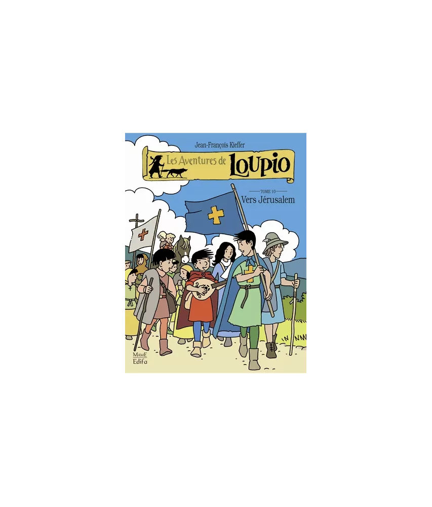 Les Aventures de Loupio - Tome 10