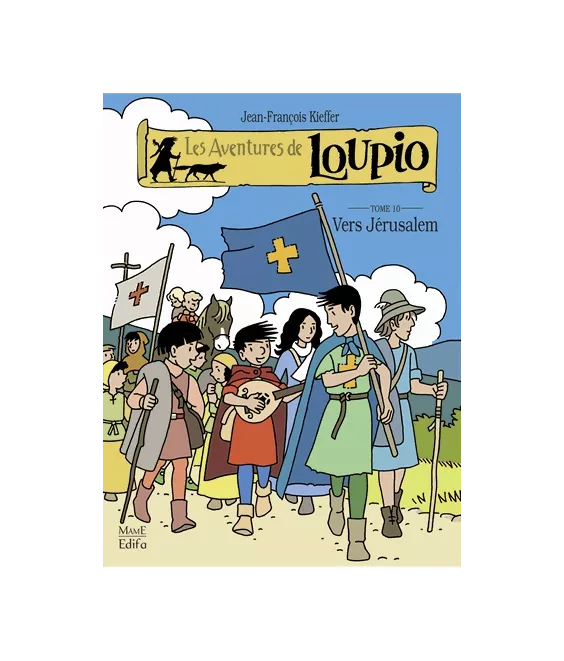Les Aventures de Loupio - Tome 10