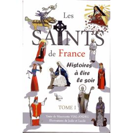 Les Saints de France - Tome I