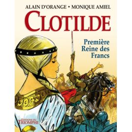 Clotilde première reine des Francs
