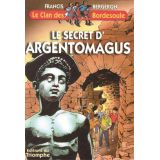 Le Secret d'Argentomagus