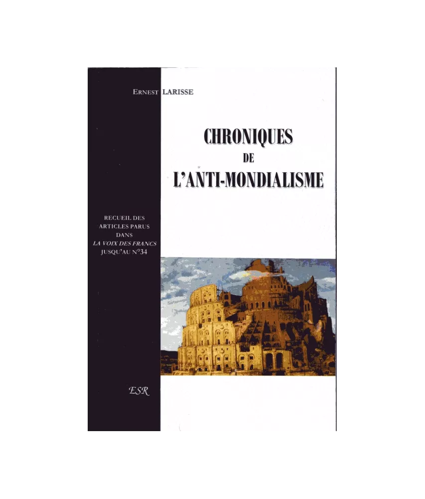 Chroniques de l'anti-mondialisme