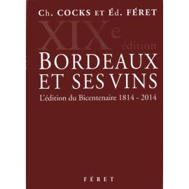 Bordeaux et ses vins - XIX°édition