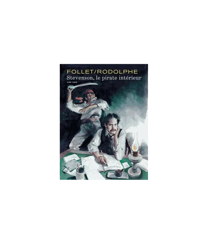 Stevenson, le pirate intérieur
