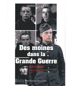 Des moines dans la Grande Guerre