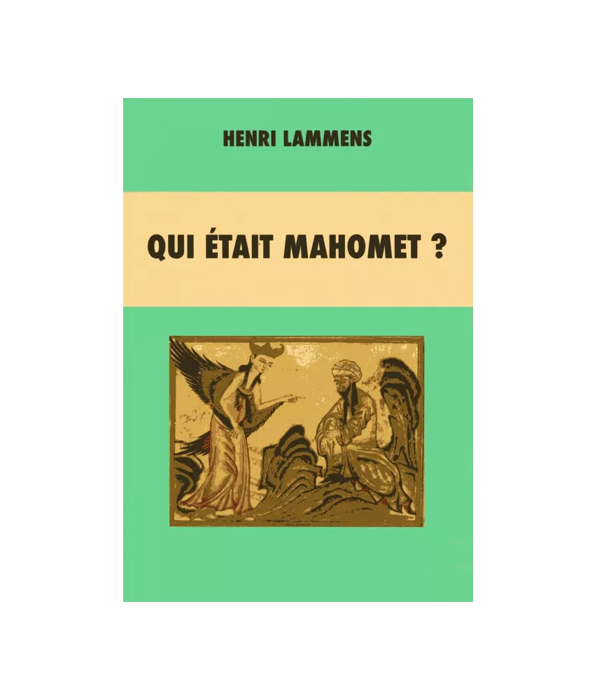 Qui était Mahomet ?