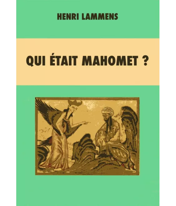 Qui était Mahomet ?