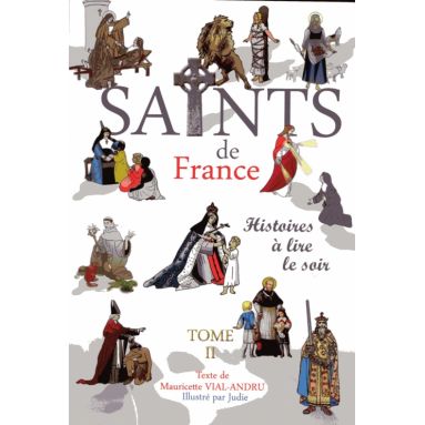 Les Saints de France Tome 2