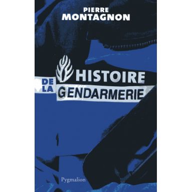 Histoire de la Gendarmerie