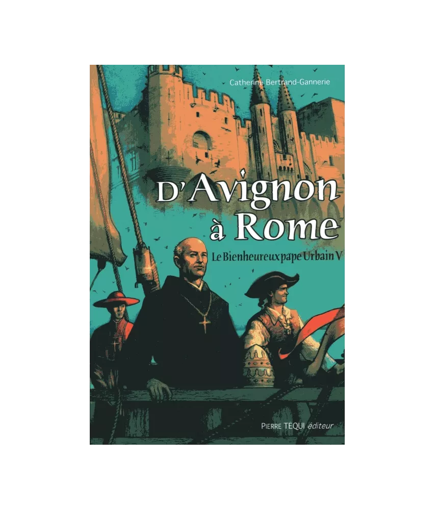 D'Avignon à Rome