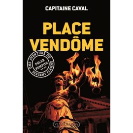 Place Vendôme - Une aventure du Sergent Flamme - 4
