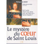 Le mystère du cœur de saint Louis