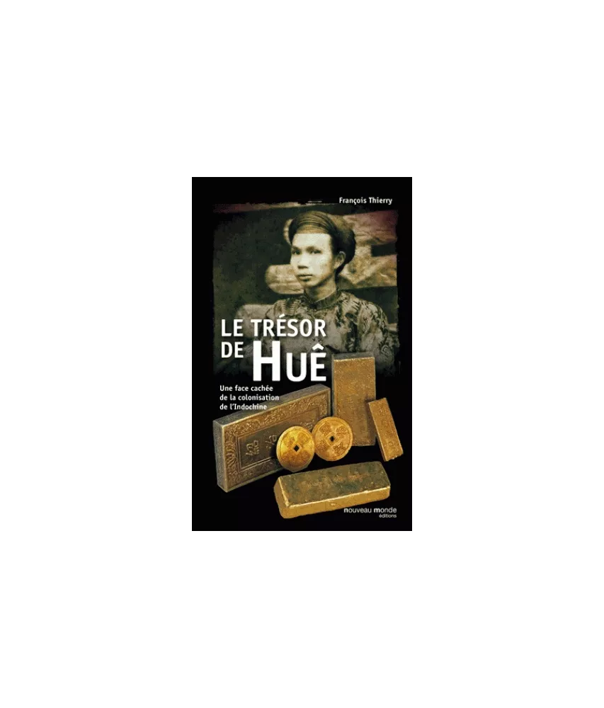 Le trésor de Huê