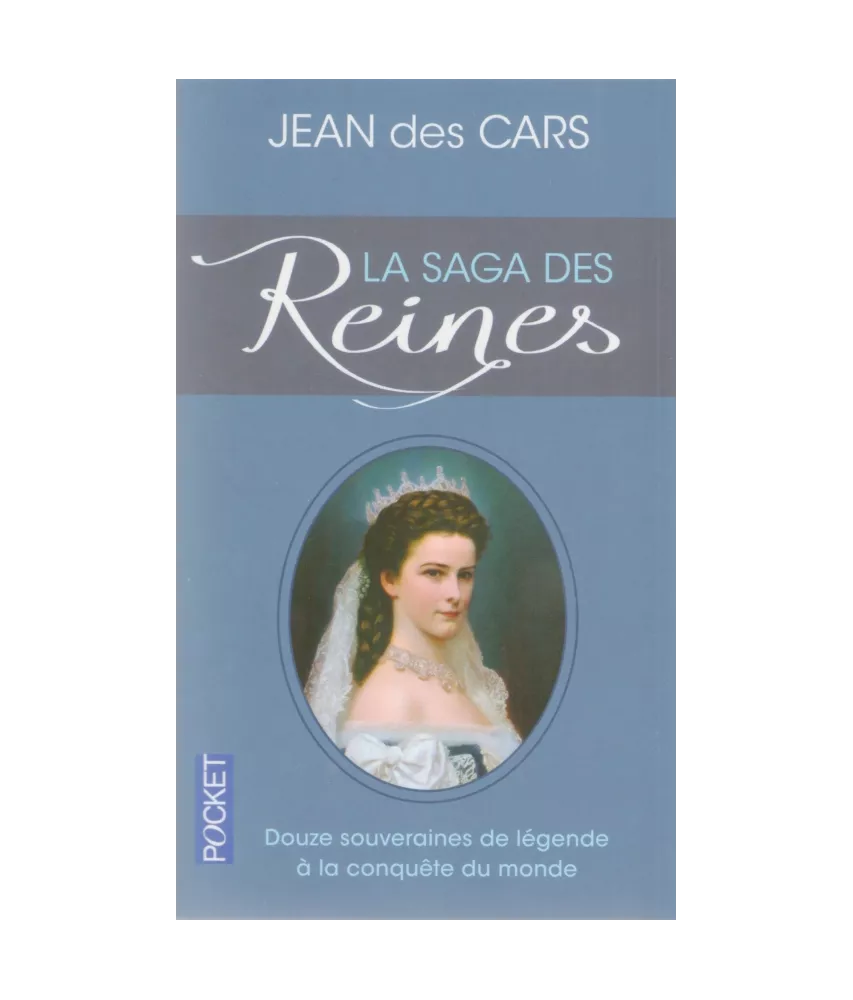 La saga des Reines