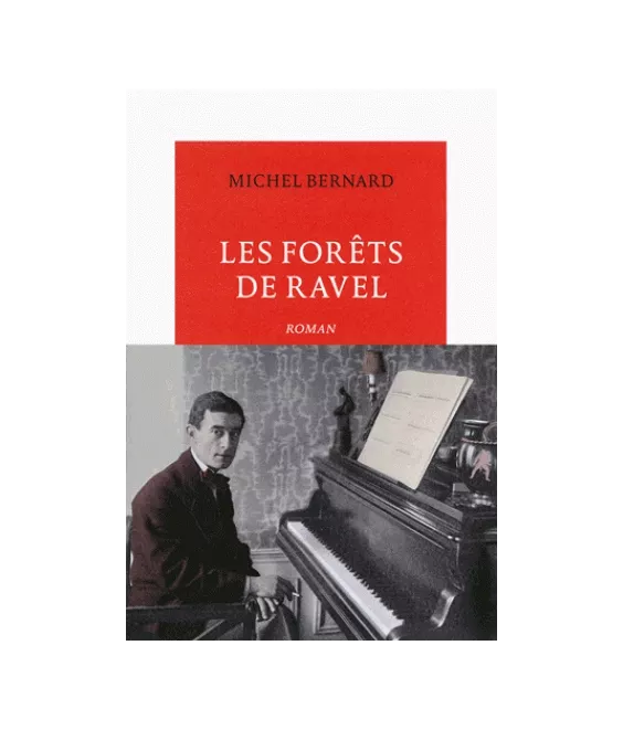 Les forêts de Ravel