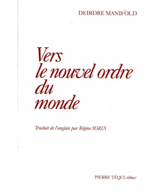 Vers le Nouvel Ordre du Monde